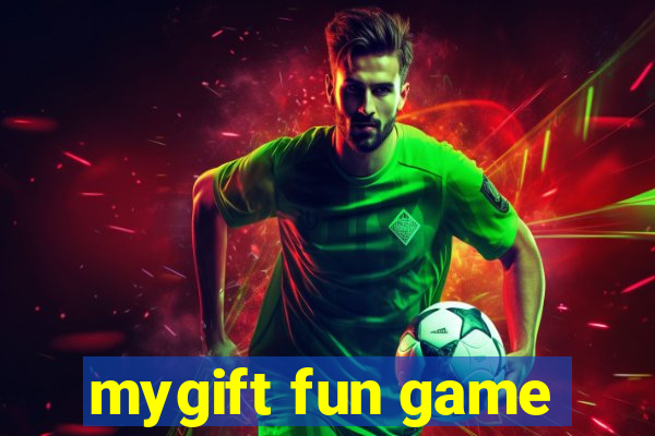 mygift fun game